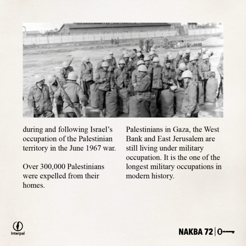 Interpal Nakba 72 Timeline 1967 B Interpal Nakba 72 Timeline 1967 B